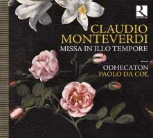 Monteverdi: Missa in illo tempore, Giaches de Wert, Nicolas Gombert